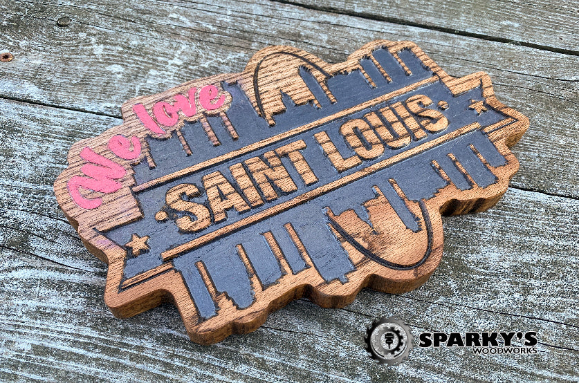 STL Skyline - We Love St. Louis Sign - Oak – Sparky's Woodworks